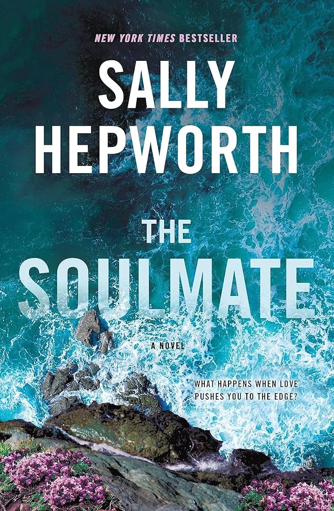 The Soulmate, by Sally Hepworth